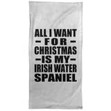 All I Want For Christmas Is My Irish Water Spaniel - Hand Towel