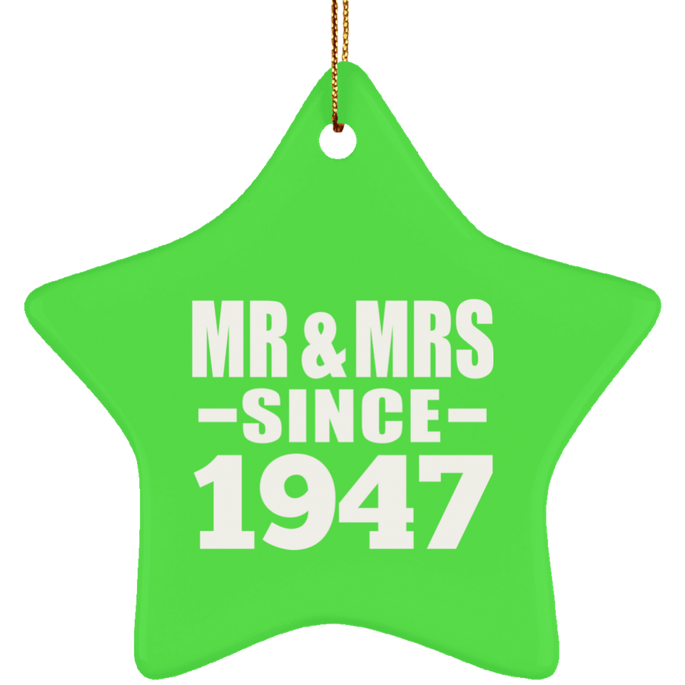 77th Anniversary Mr & Mrs Since 1947 - Star Ornament