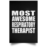 Most Awesome Respiratory Therapist - Poster Portrait