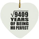 97th Anniversary Square Root of 9409 Years of Mr Perfect - Heart Ornament