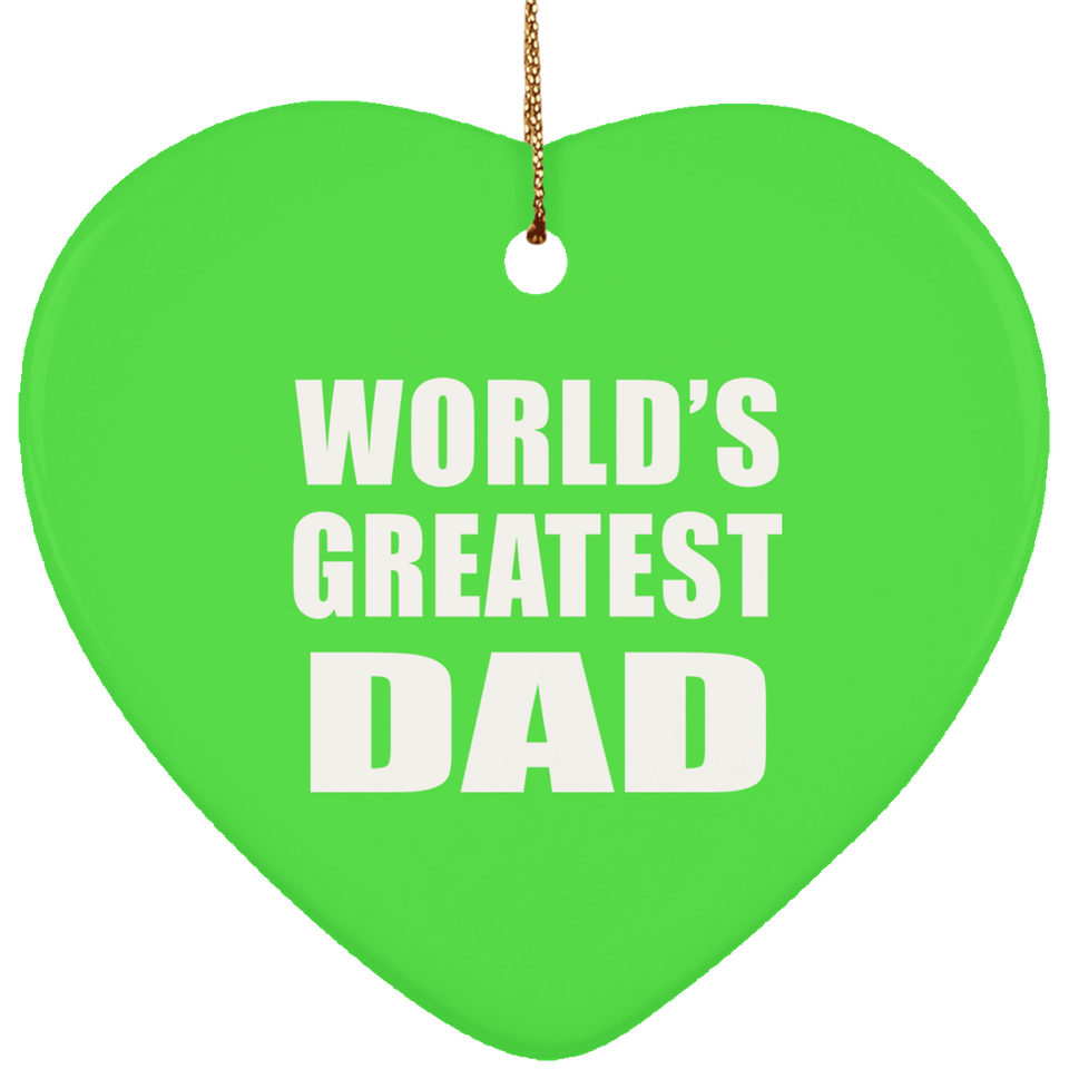 World's Greatest Dad - Heart Ornament