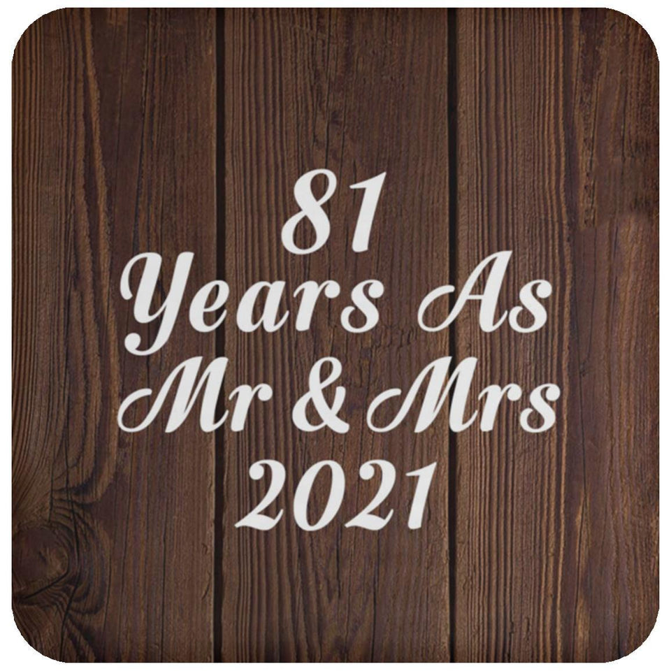 81st Anniversary 81 Years As Mr & Mrs 2021 - Drink Coaster D