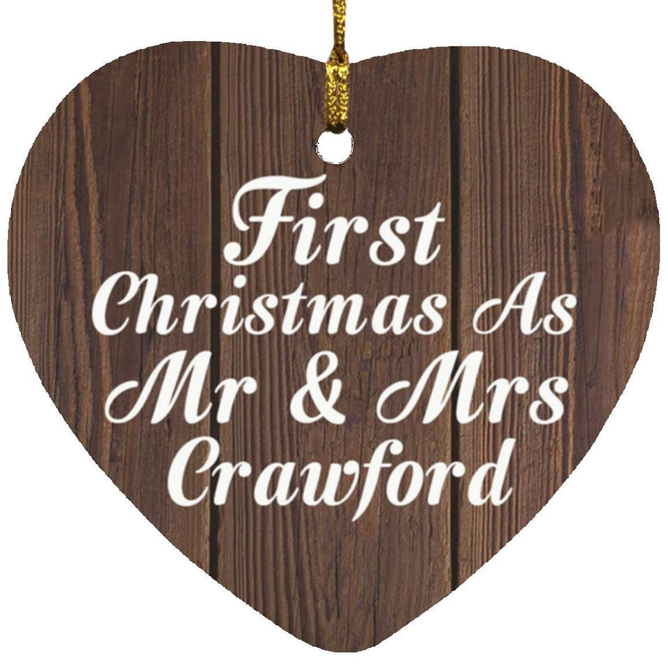 First Christmas As Mr & Mrs Crawford - Heart Ornament D