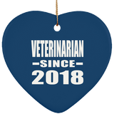 Veterinarian Since 2018 - Heart Ornament
