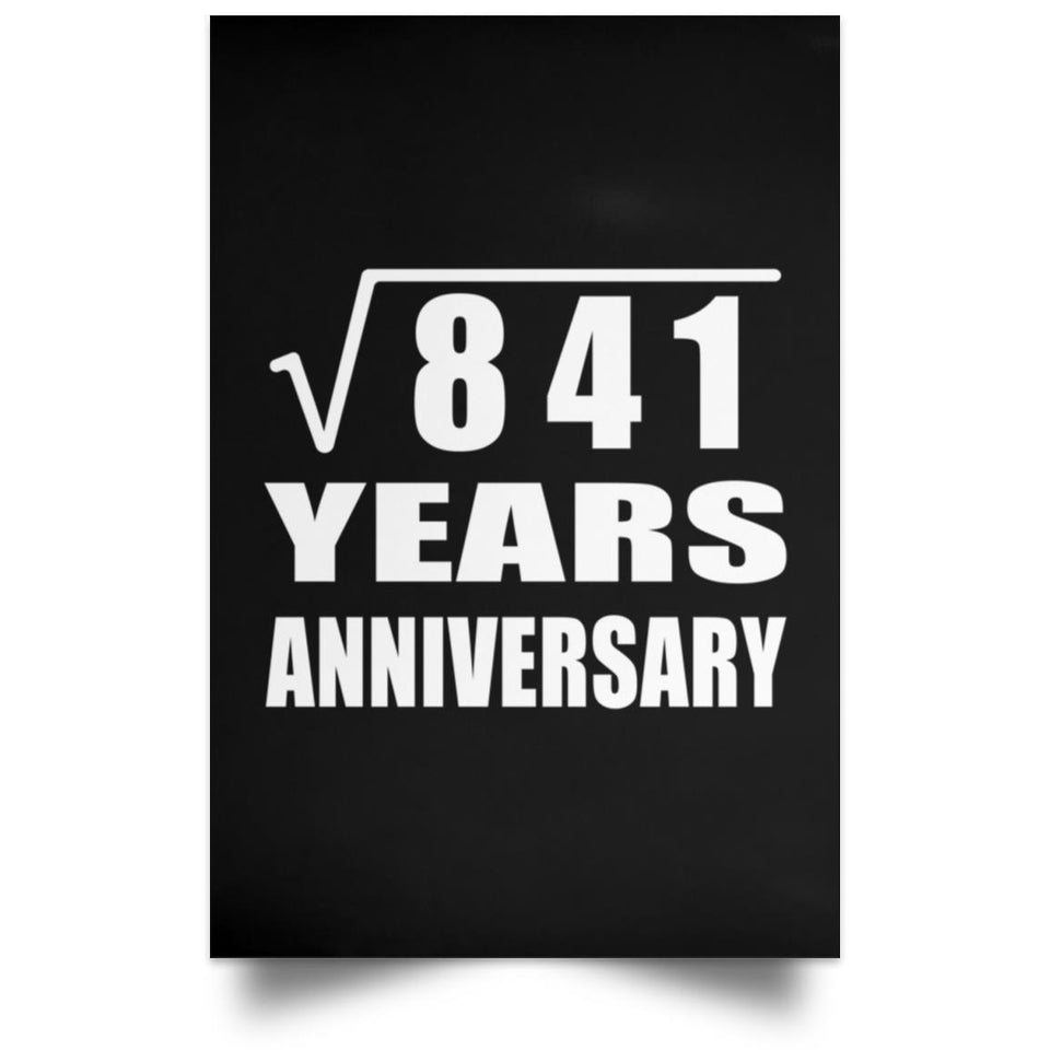 29th Anniversary Square Root of 841 Years Anniversary - Poster Portrait