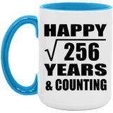 Happy 16th Anniversary Square Root of 256 Years & Counting - 15oz Accent Mug Blue