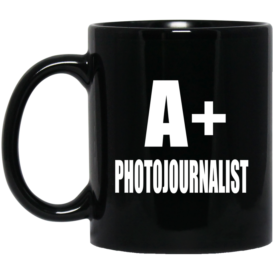 A+ Photojournalist - 11oz Coffee Mug Black