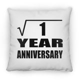 1st Anniversary Square Root of 1 Year Anniversary - Throw Pillow