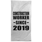Construction Worker Since 2019 - Hand Towel