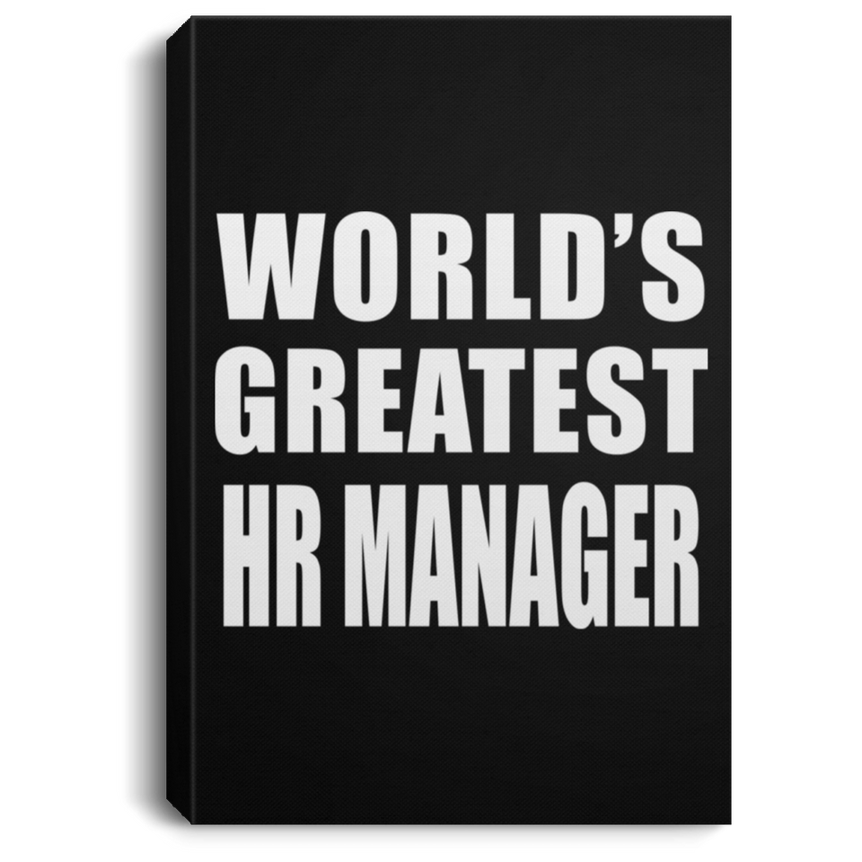 World's Greatest HR Manager - Canvas Portrait