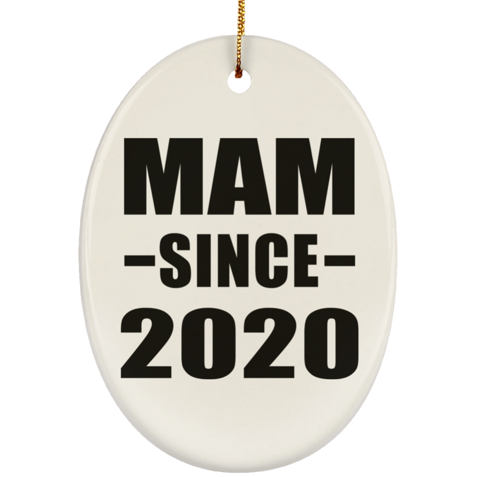 Mam Since 2020 - Oval Ornament