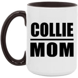 Collie Mom - 15oz Accent Mug Black