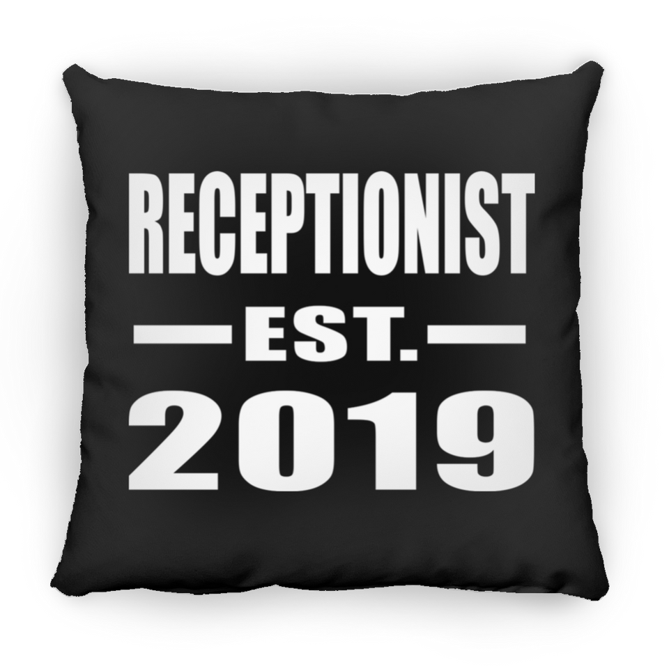 Receptionist Established EST. 2019 - Throw Pillow Black