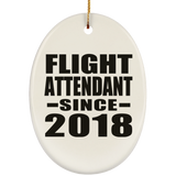 Flight Attendant Since 2018 - Oval Ornament