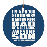 Proud Stationary Engineer Dad Of Awesome Son - Circle Ornament