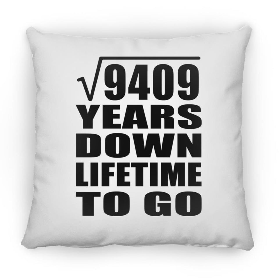 97th Anniversary Square Root of 9409 Years Lifetime To Go - Throw Pillow