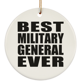 Best Military General Ever - Circle Ornament