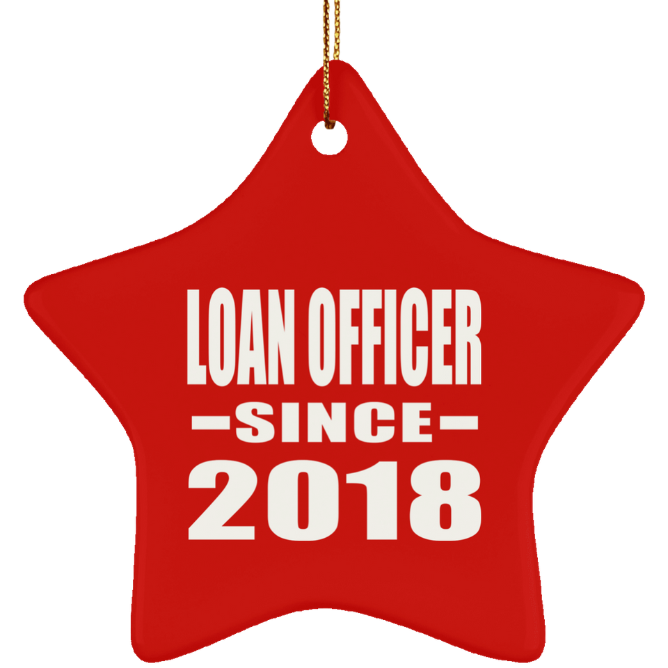 Loan Officer Since 2018 - Star Ornament