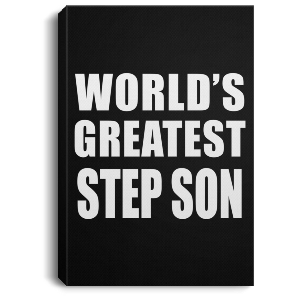 World's Greatest Step Son - Canvas Portrait