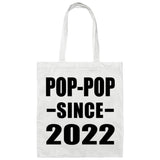 Pop-Pop Since 2022 - Tote Bag White