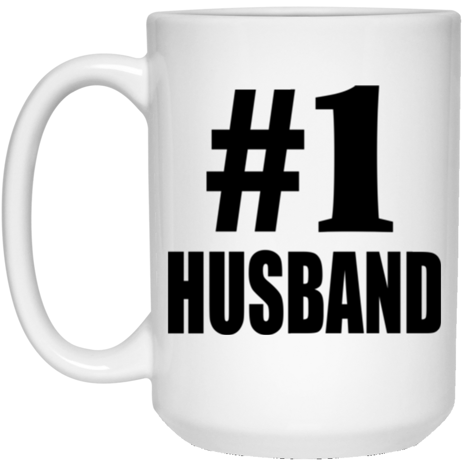 Number One #1 Husband - 15 Oz Coffee Mug