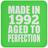 32nd Birthday Made In 1992 Aged to Perfection - Drink Coaster
