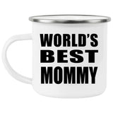 World's Best Mommy - 12oz Camping Mug