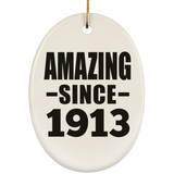 111th Birthday Amazing Since 1913 - Oval Ornament