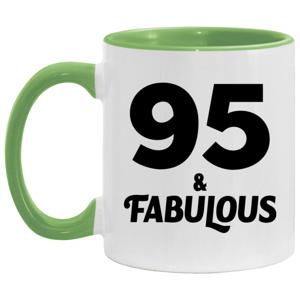 95th Birthday 95 & Fabulous - 11oz Accent Mug Green