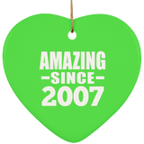 17th Birthday Amazing Since 2007 - Heart Ornament