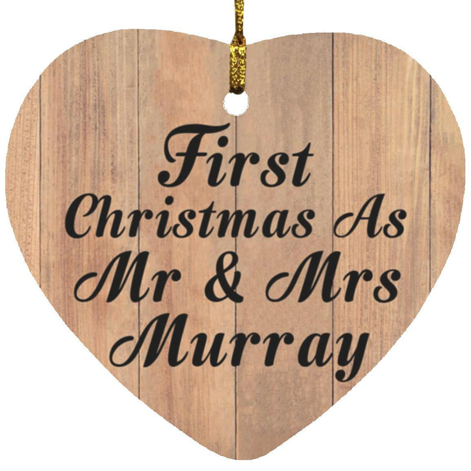 First Christmas As Mr & Mrs Murray - Heart Ornament C