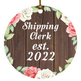 Shipping Clerk Established Est. 2022 - Circle Ornament A