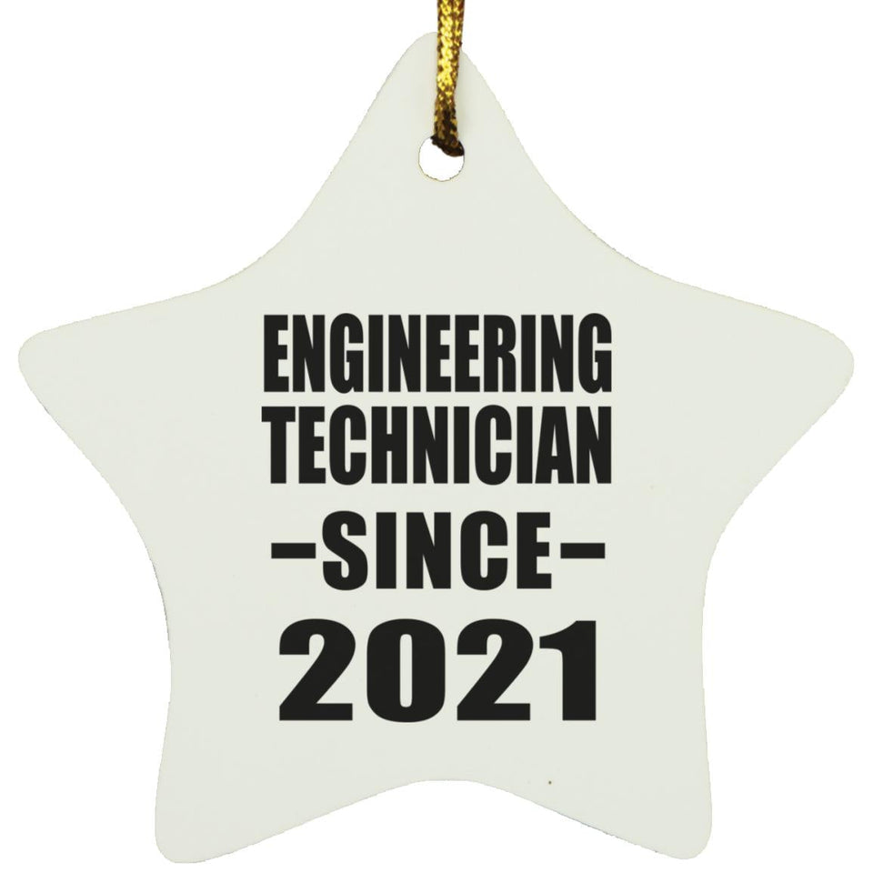 Engineering Technician Since 2021 - Star Ornament