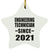 Engineering Technician Since 2021 - Star Ornament