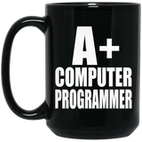 A+ Computer Programmer - 15oz Coffee Mug Black