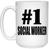 Number One #1 Social Worker - 15 Oz Coffee Mug