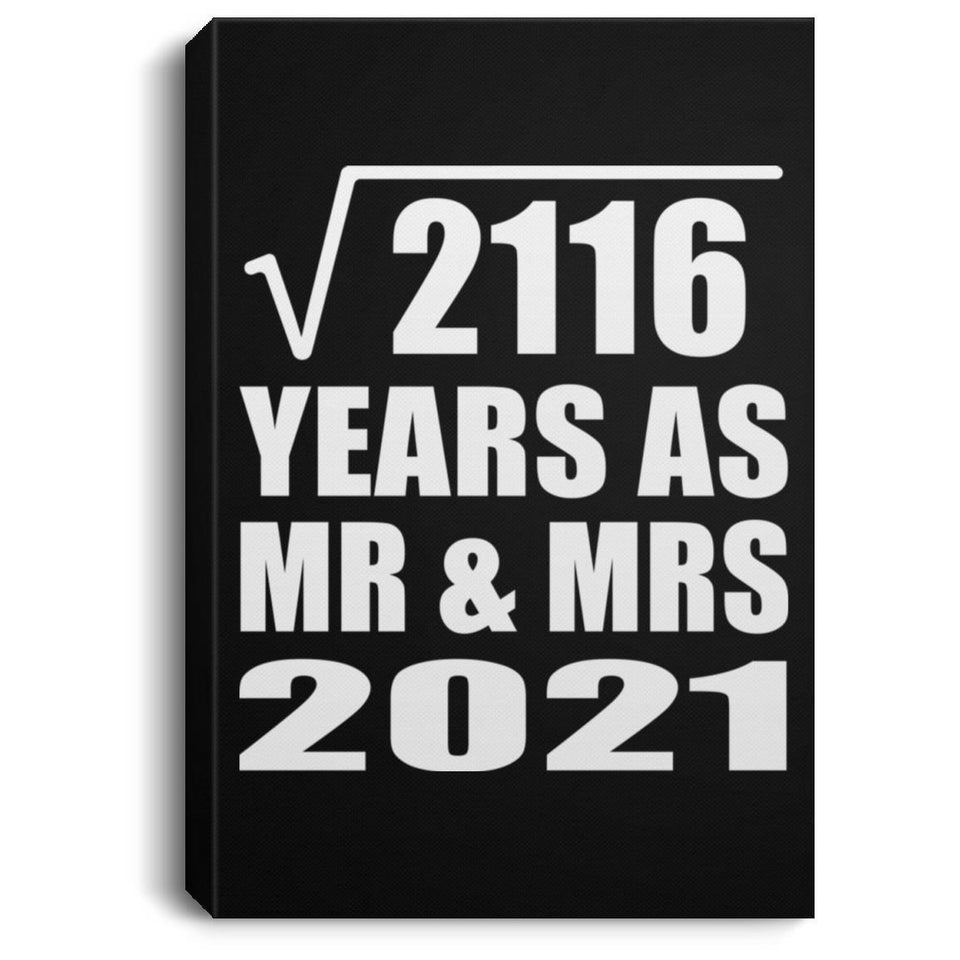 46th Anniversary Square Root of 2116 Years As Mr & Mrs 2021 - Canvas Portrait
