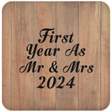 First Year As Mr & Mrs 2024 - Drink Coaster C