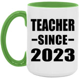 Teacher Since 2023 - 15oz Accent Mug Green