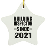 Building Inspector Since 2021 - Star Ornament