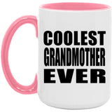 Coolest Grandmother Ever - 15oz Accent Mug Pink