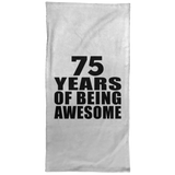75th Birthday 75 Years Of Being Awesome - Hand Towel