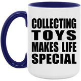 Collecting Toys Makes Life Special - 15oz Accent Mug Purple