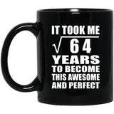 8th Birthday Took Square Root of 64 Years To Awesome - 11oz Coffee Mug Black