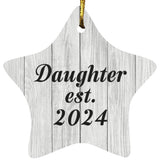 Daughter Established Est. 2024 - Star Ornament F