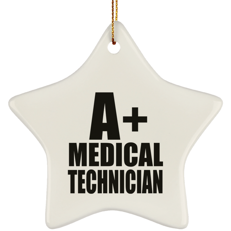 A+ Medical Technician - Star Ornament