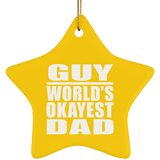 Guy World's Okayest Dad - Star Ornament