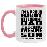 Proud Flight Attendant Dad Of Awesome Son - 11oz Accent Mug Pink