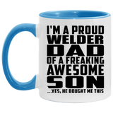 Proud Welder Dad Of Awesome Son - 11oz Accent Mug Blue