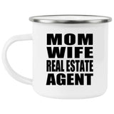 Mom Wife Real Estate Agent - 12oz Camping Mug